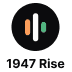1947 Rise